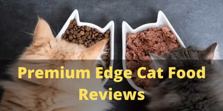 Premium Edge Cat Food Reviews