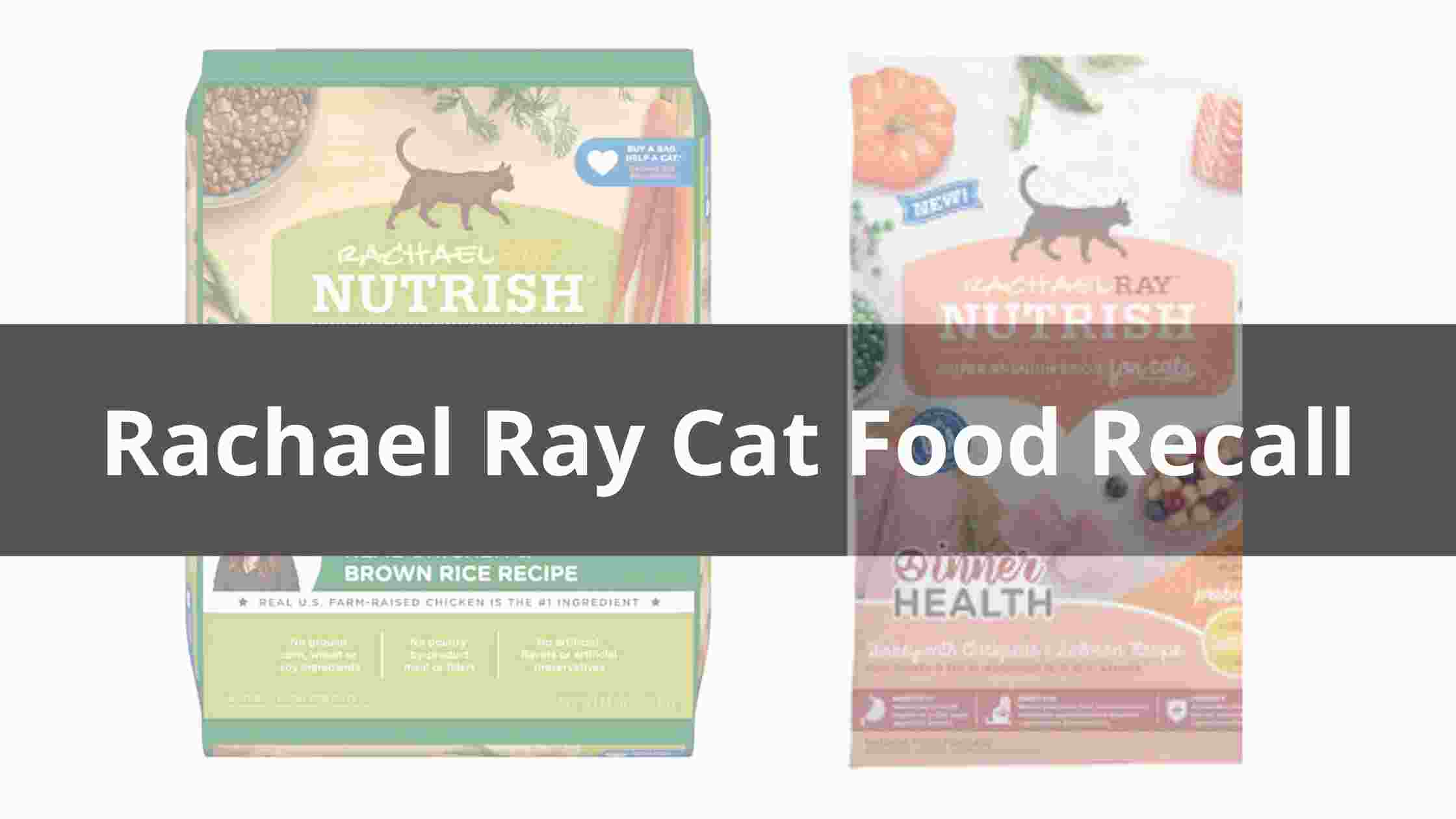Rachael Ray Cat Food Recall 2021